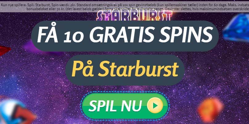 Den første af en række eksklusive bonusser på vej - 10 spins på Starburst