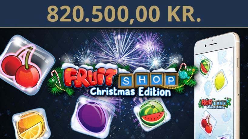 Grandios gevinst og tidlig julegave vundet på Fruit Shop Christmas edition Grandios gevinst og tidlig julegave vundet på Fruit Shop Christmas edition