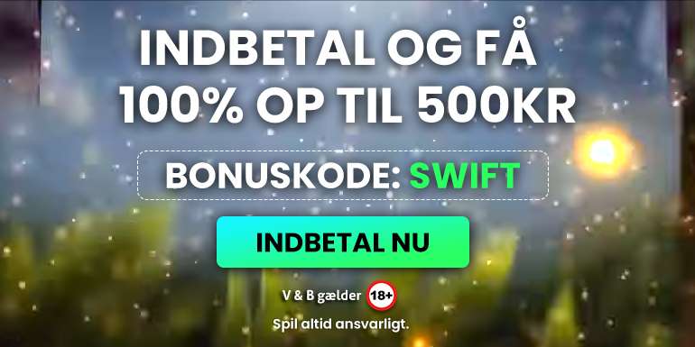 Swift Casino bonus: 500 kr. bonus