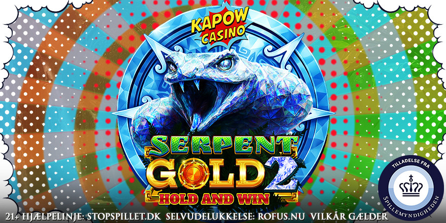 Gratis Spins til Serpent Gold 2 Hold and Win 