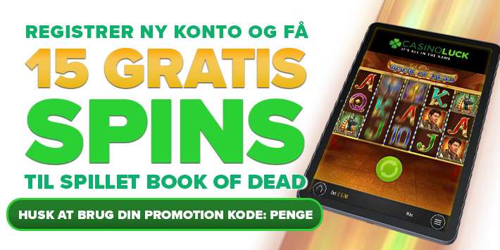 Eksklusiv bonuskode: Få 15 Free Spins til Book of Dead