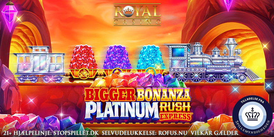Gratis spins til Bigger Bonanza Platinum Rush Express
