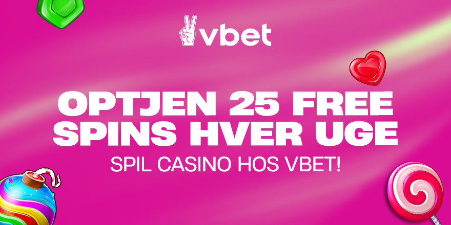 Få 25 Free Spins hver uge, når du åbner en konto hos VBET