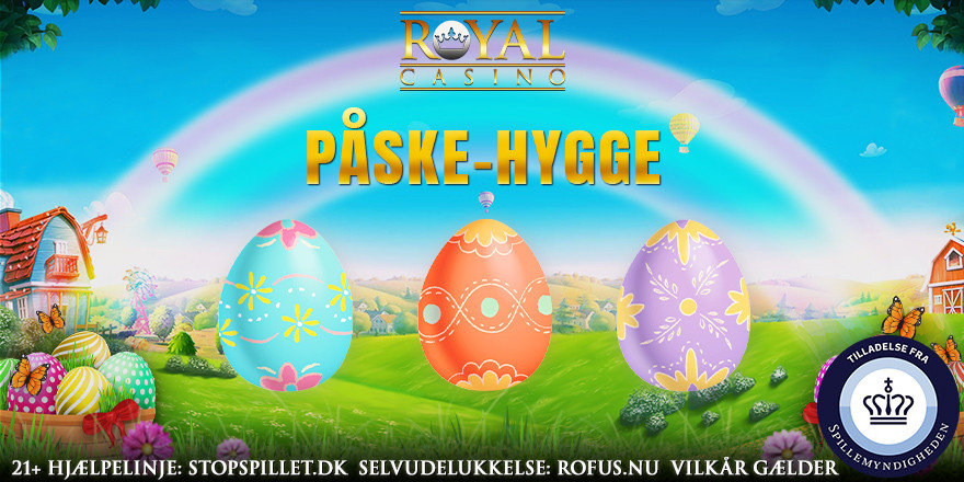 Kom til Påske-hygge hver dag på Royal Casino